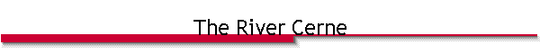 The River Cerne